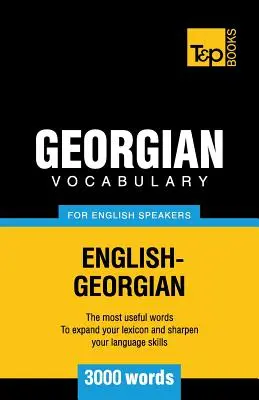 Vocabular georgian pentru vorbitori de engleză - 3000 de cuvinte - Georgian vocabulary for English speakers - 3000 words
