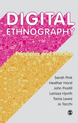Etnografie digitală: Principii și practică - Digital Ethnography: Principles and Practice