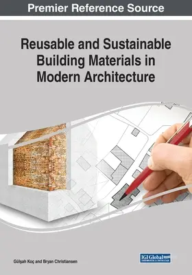 Materiale de construcție reutilizabile și durabile în arhitectura modernă - Reusable and Sustainable Building Materials in Modern Architecture
