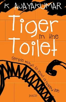 Tigru în toaletă - Tiger in the Toilet