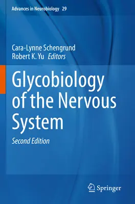 Glicobiologia sistemului nervos - Glycobiology of the Nervous System