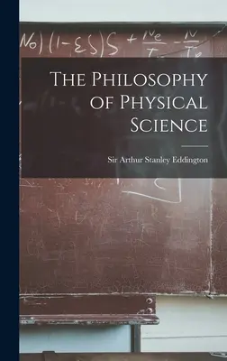 Filosofia științei fizice - The Philosophy of Physical Science