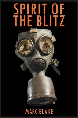 Spiritul blitzului - Spirit of the Blitz
