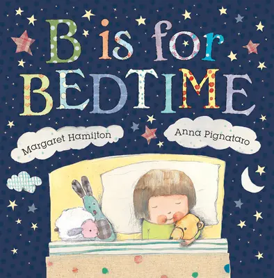 B de la ora de culcare - B Is for Bedtime