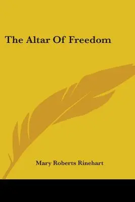 Altarul libertății - The Altar Of Freedom