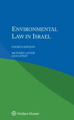 Dreptul mediului în Israel - Environmental Law in Israel