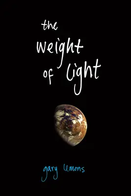 Greutatea luminii - The Weight of Light
