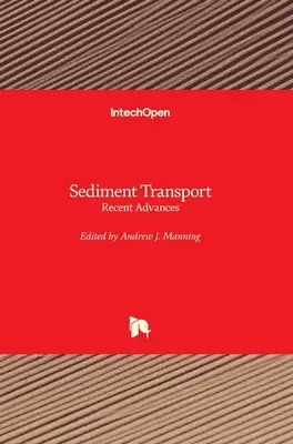 Transportul sedimentelor: Avansuri recente - Sediment Transport: Recent Advances