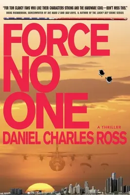 Force No One: Un thriller - Force No One: A Thriller