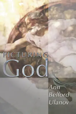 Imaginarea lui Dumnezeu - Picturing God