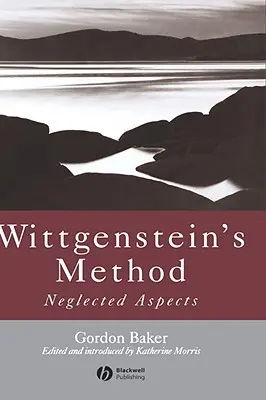 Metoda lui Wittgenstein: Aspecte neglijate - Wittgenstein's Method: Neglected Aspects