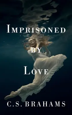 Întemnițați de iubire - Imprisoned By Love