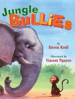 Bătăușii din junglă - Jungle Bullies