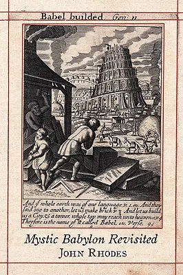 Babilonul mistic revizitat - Mystic Babylon Revisited