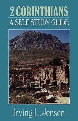 2 Corinteni: Ghid de auto-studiu - 2 Corinthians: A Self-Study Guide