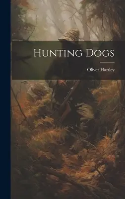 Câini de vânătoare - Hunting Dogs