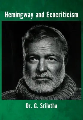 Hemingway și ecocritica - Hemingway and Ecocriticism