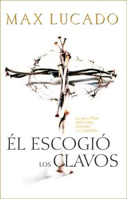 El Escogio los Nails = El a ales cuiele = El a ales cuiele - El Escogio los Clavos = He Chose the Nails = He Chose the Nails