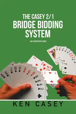 Bridge Bidding System: A cincea ediție 2022 - Bridge Bidding System: 5Th Edition 2022