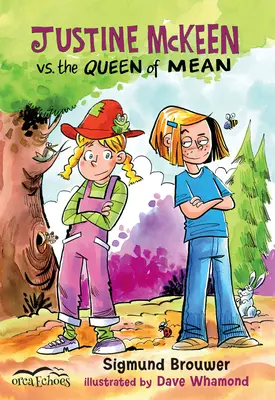 Justine McKeen vs. Regina Răutății - Justine McKeen vs. the Queen of Mean