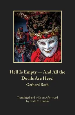 Iadul este gol - Și toți diavolii sunt aici! - Hell Is Empty - And All the Devils Are Here!