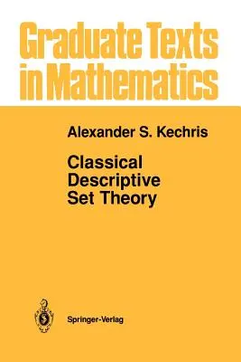 Teoria descriptivă clasică a seturilor - Classical Descriptive Set Theory