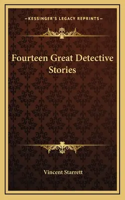 Paisprezece mari povestiri polițiste - Fourteen Great Detective Stories