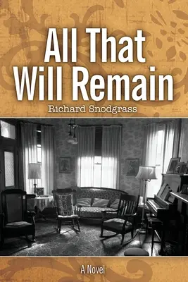 Tot ce va rămâne - All That Will Remain