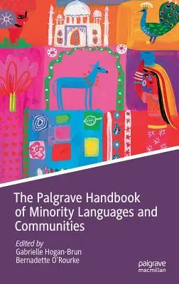 Manualul Palgrave de limbi și comunități minoritare - The Palgrave Handbook of Minority Languages and Communities