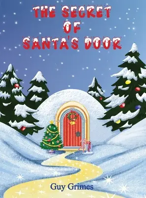 Secretul ușii lui Moș Crăciun - The Secret of Santa's Door
