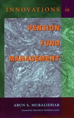 Inovații în gestionarea fondurilor de pensii - Innovations in Pension Fund Management