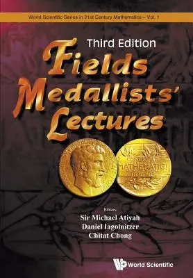 Prelegeri ale medaliaților Fields (Ediția a treia) - Fields Medallists' Lectures (Third Edition)