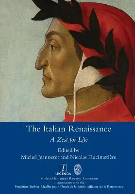 Renașterea italiană: A Zest for Life - The Italian Renaissance: A Zest for Life
