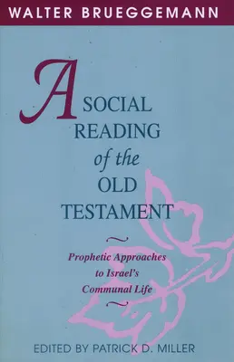 O lectură socială a Vechiului Testament - A Social Reading of the Old Testament