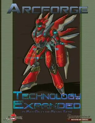 Arcforge: Tehnologie extinsă - Arcforge: Technology Expanded