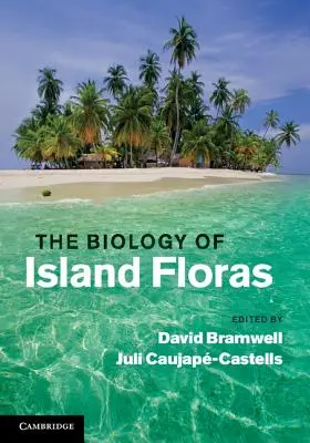 Biologia florilor insulare - The Biology of Island Floras