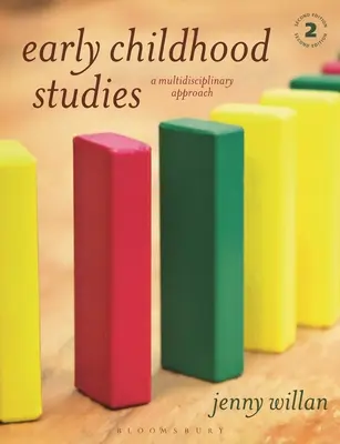 Early Childhood Studies: O abordare multidisciplinară - Early Childhood Studies: A Multidisciplinary Approach