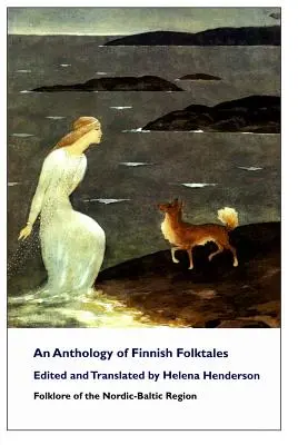 O antologie de basme populare finlandeze - An Anthology of Finnish Folktales