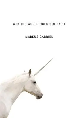 De ce lumea nu există - Why the World Does Not Exist