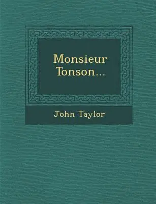Domnul Tonson... - Monsieur Tonson...