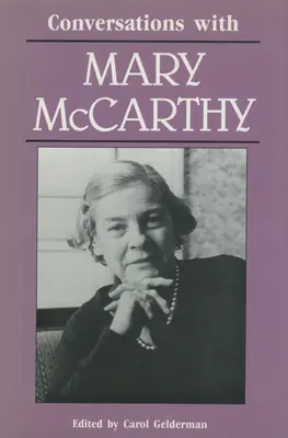Conversații cu Mary McCarthy - Conversations with Mary McCarthy