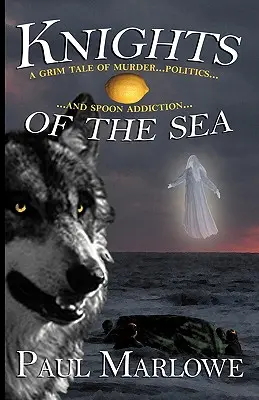 Cavalerii mării (Knights of the Sea) - Knights of the Sea