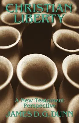 Libertatea creștină: O perspectivă nou testamentară - Christian Liberty: A New Testament Perspective
