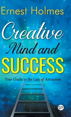 Mintea creativă și succesul - Creative Mind and Success