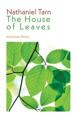 The House of Leaves (Casa frunzelor) - The House of Leaves