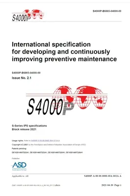 S4000P, Specificație internațională pentru dezvoltarea și îmbunătățirea continuă a întreținerii preventive, Ediția 2.1: S-Series 2021 block release - S4000P, International specification for developing and continuously improving preventive maintenance, Issue 2.1: S-Series 2021 block release