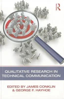 Cercetarea calitativă în comunicarea tehnică - Qualitative Research in Technical Communication
