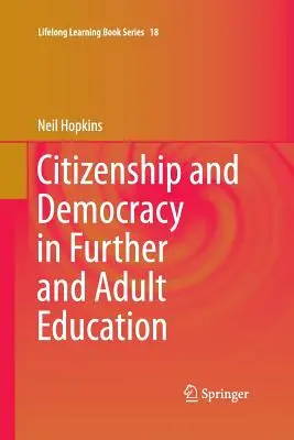Cetățenie și democrație în educația continuă și a adulților - Citizenship and Democracy in Further and Adult Education