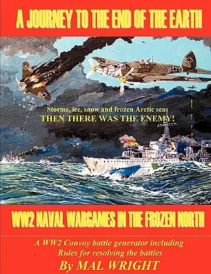 Călătorie la capătul Pământului: Wargames din WW2 în nordul înghețat - Journey to the End of the Earth: WW2 Wargames in the Frozen North