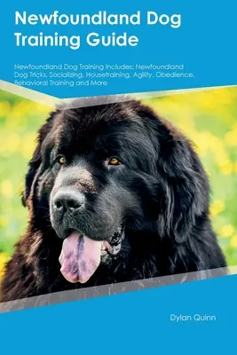 Ghid de dresaj al câinelui Newfoundland Dresajul câinelui Newfoundland include: Trucuri pentru câinele Newfoundland, Socializare, Dresaj, Agilitate, Obediență, Comportamentora - Newfoundland Dog Training Guide Newfoundland Dog Training Includes: Newfoundland Dog Tricks, Socializing, Housetraining, Agility, Obedience, Behaviora